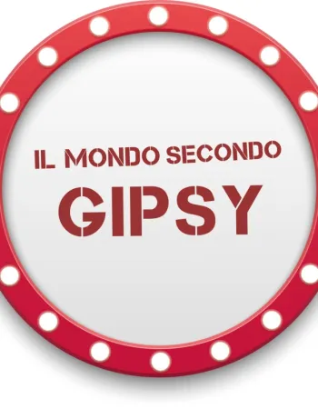 Il Mondo secondo Gipsy