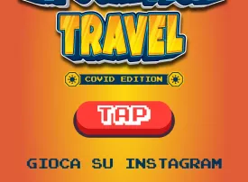 Il primo gioco per Instagram di Travel365: Apocalypse Travel - Covid Edition